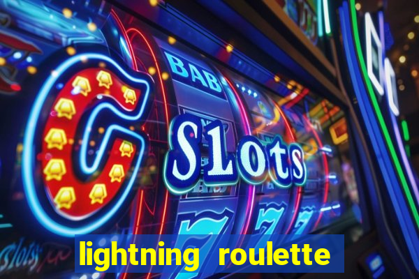 lightning roulette como jogar